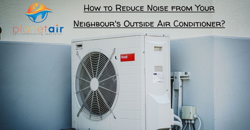Reduce Noise of Air Conditioner